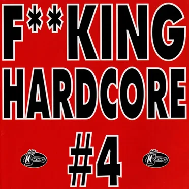 Fucking Hardcore #4 by Various Artists - album cover
