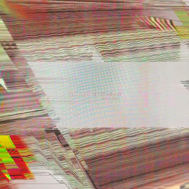 Texturen I-IX+X+XI (2015-2025)