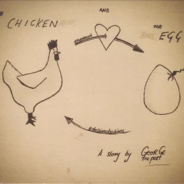 The Chicken & the Egg