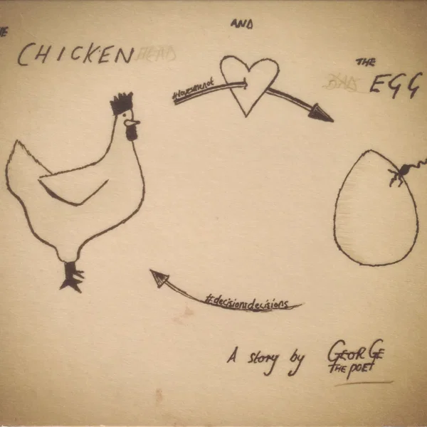 The Chicken & the Egg