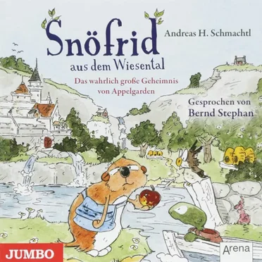 Snöfrid aus dem Wiesental: Das wahrlich große Geheimnis von Appelgarden by Andreas H. Schmachtl - album cover