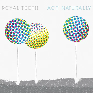 Royal Teeth