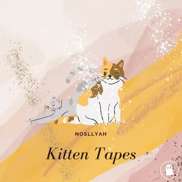 Kitten Tapes by Nosllyah - album cover
