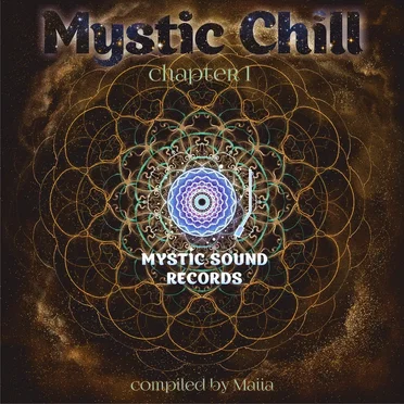 Mystic Chill - Chapter 1 by Various Artists - album cover