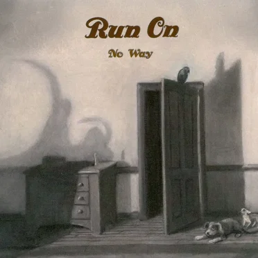 No Way by Run On - album cover