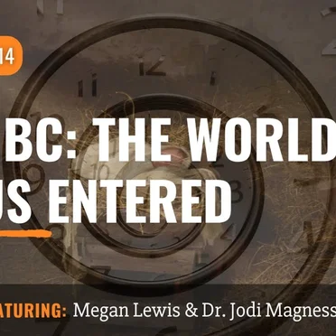 Misquoting Jesus With Bart Ehrman #114, “One BC: The World Jesus Entered” by Bart D. Ehrman - album cover