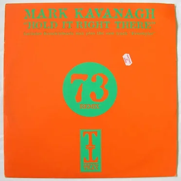 Hold It Right There / Freestyler by Mark Kavanagh - album cover