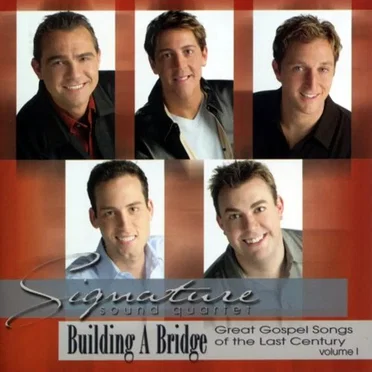 Building a Bridge by Ernie Haase & Signature Sound - album cover