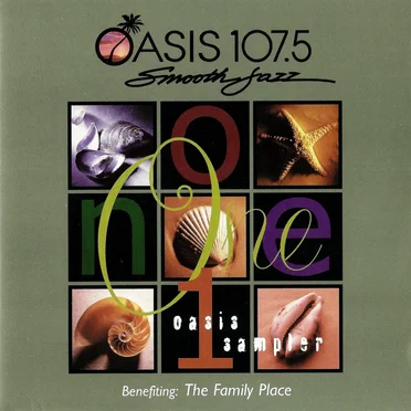 Oasis 107.5 Smooth Jazz - Sampler Vol 1 by Various Artists - album cover