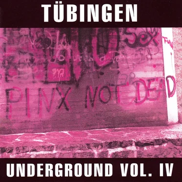 Tübingen Underground Vol. IV by Various Artists - album cover