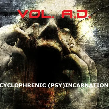 Cyclophrenic (Psy)incarnation (2012 Re-Work)