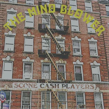 The Mind Blower by Scone Cash Players - album cover