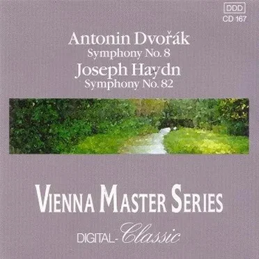 Antonín Dvořák: Symphonie Nr. 8 / Joseph Haydn: Symphonie Nr. 82