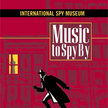 Music to Spy By by Various Artists - album cover