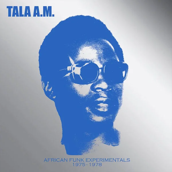 African Funk Experimentals 1975 - 1978