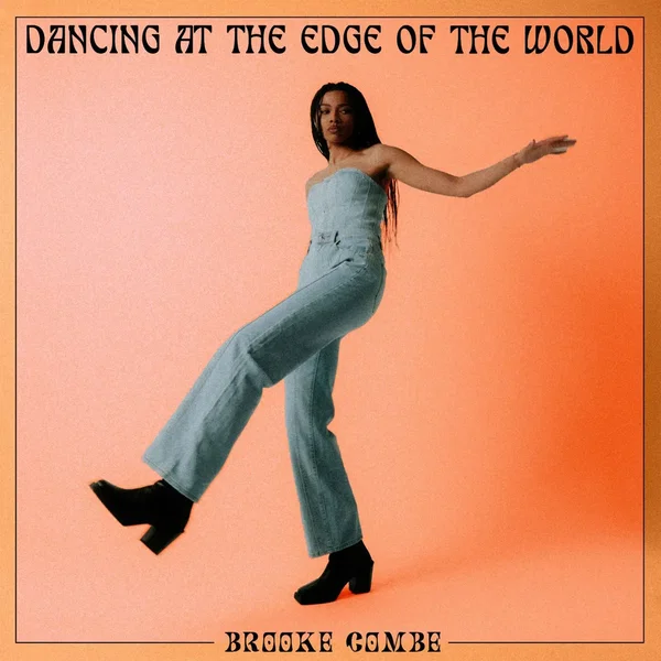 Dancing at the Edge of the World
