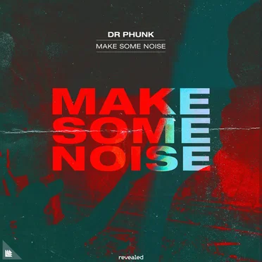 Make Some Noise