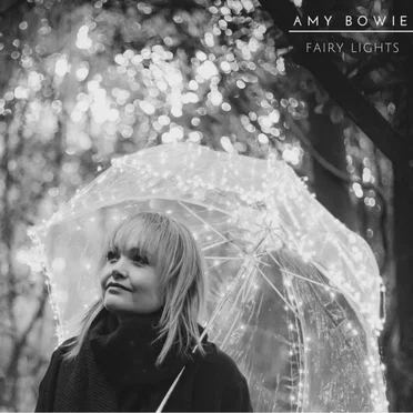 Fairy Lights by Amy Bowie - album cover