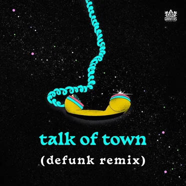 Talk of Town (Defunk remix)