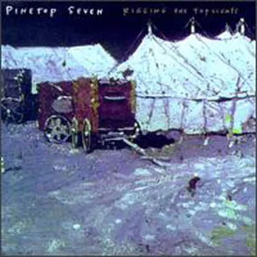 Rigging the Toplights by Pinetop Seven - album cover