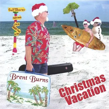 Christmas Vacation by Brent Burns - album cover