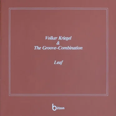 Volker Kriegel & The Groove-Combination / Leaf