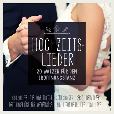 Hochzeitslieder: 20 Walzer für den Eröffnungstanz by Band4Dancers - album cover