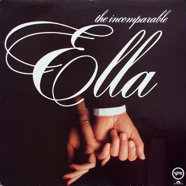 The Incomparable Ella