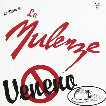 Lo mejor de la Mulenze "Veneno"