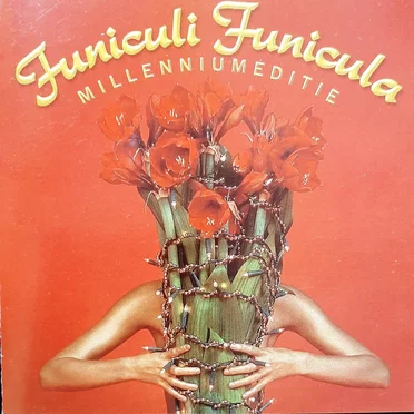 Funiculi Funicula Millennium 3 by Various Artists - album cover