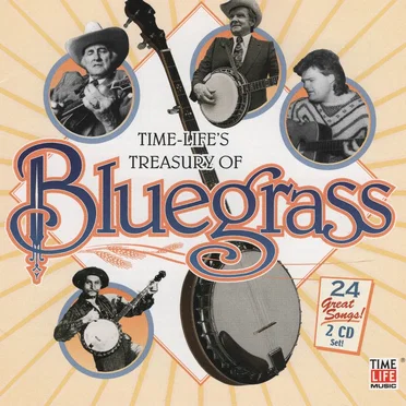 Time Life’s Treasury of Bluegrass by Various Artists - album cover