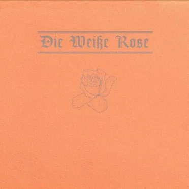 Die Weiße Rose