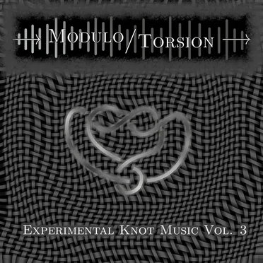 Experimental Knot Music Vol. 3
