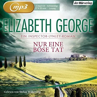 Nur eine böse Tat: Ein Inspector-Lynley-Roman by Elizabeth George - album cover