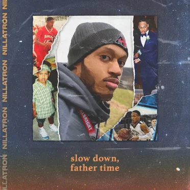 Slow Down, Father Time by Nillatron - album cover