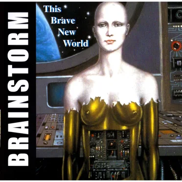 This Brave New World