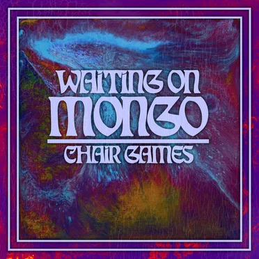 Chair Games by Waiting On Mongo - album cover
