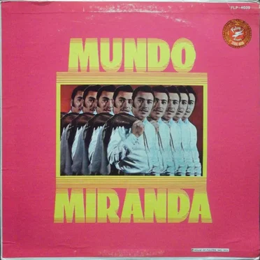 Mundo Miranda by Mundo Miranda - album cover