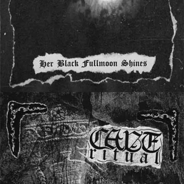 Her Black Fullmoon Shines / Remains of Something Once Called Life