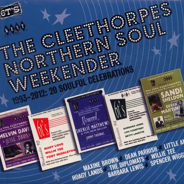 The Cleethorpes Northern Soul Weekender 1993-2012 by Various Artists - album cover