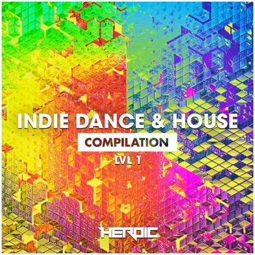 Indie Dance & House (LVL1) by Various Artists - album cover