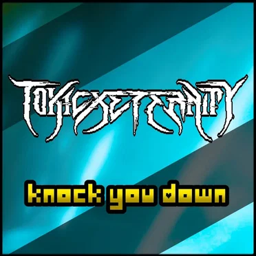 Knock You Down !! (From "Deltarune: Chapter 2") [Metal Version] by ToxicxEternity - album cover
