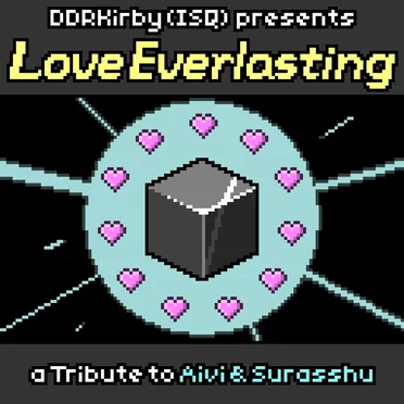 Love Everlasting by DDRKirby(ISQ) - album cover