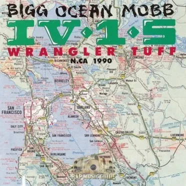 Wrangler Tuff by Bigg Ocean Mobb IV-1-5 - album cover