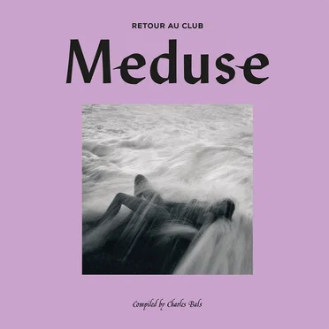 Retour Au Club Meduse