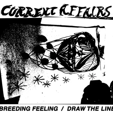 Breeding Feeling / Draw the Line