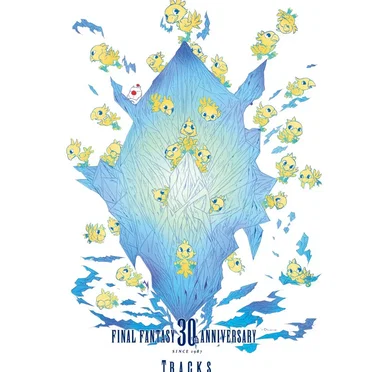 FINAL FANTASY 30th Anniversary Tracks 1987–2017 by Various Artists - album cover