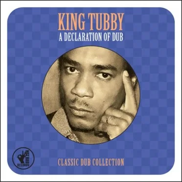 A Declaration of Dub