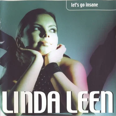 Let's Go Insane by Linda Leen - album cover