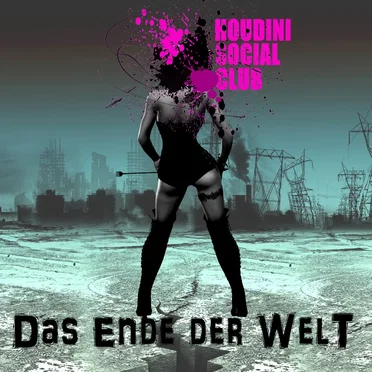 Das Ende der Welt by Houdini Social Club - album cover